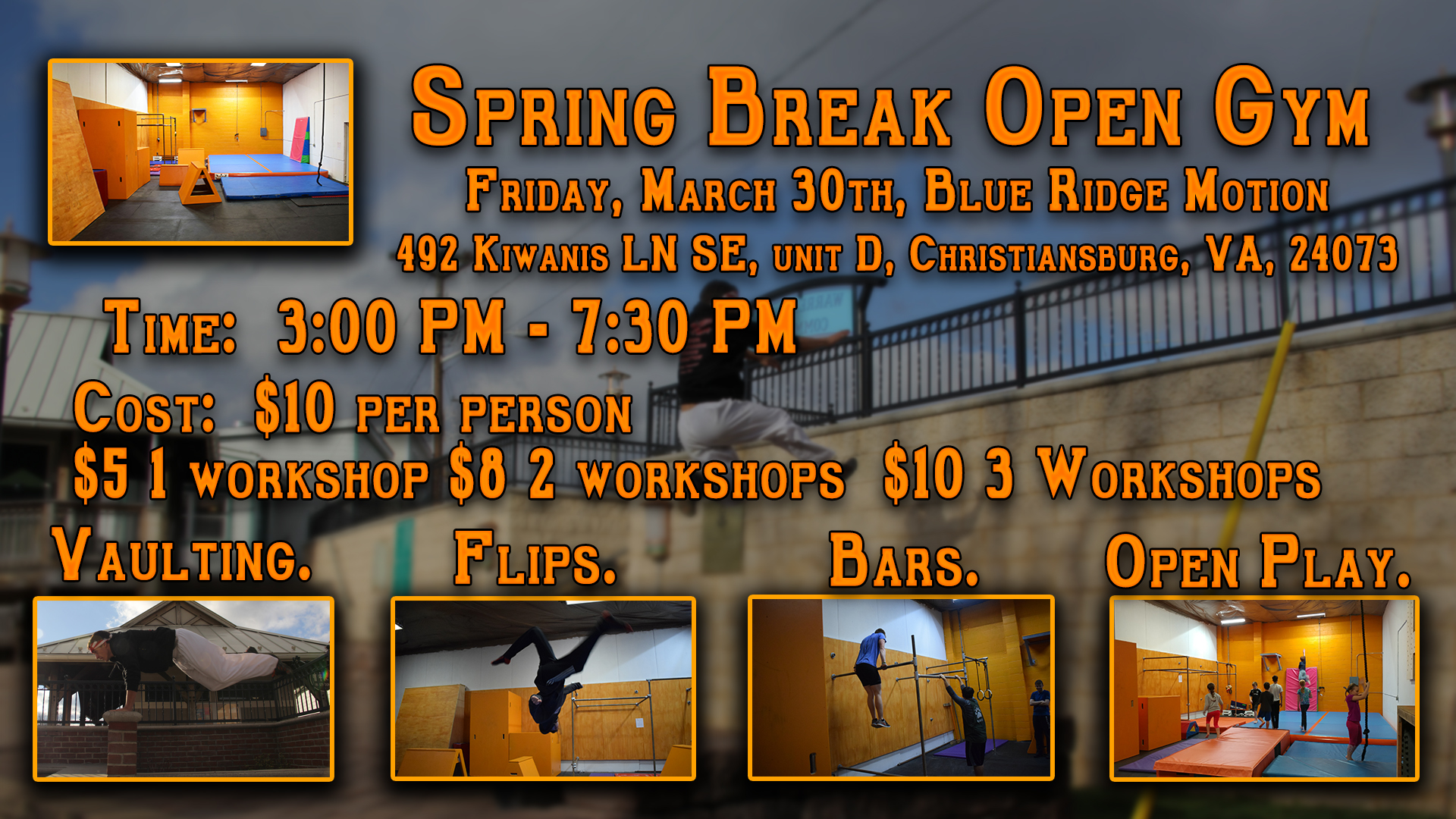 Spring Break Open Gym!